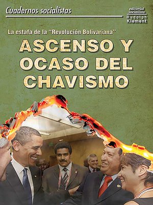 cover image of Ascenso y ocaso del chavismo